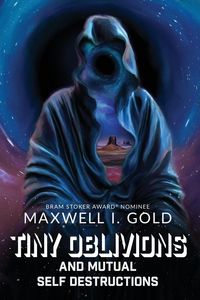 Produktbild: Tiny Oblivions and Mutual Self Destructions