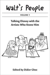 Produktbild: Walt's People Volume 1: Talking Disney With The Artists Who Knew Him