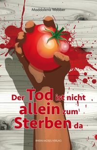 Produktbild: Der Tod ist nicht allein zum Sterben da