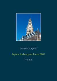 Produktbild: Registre des bourgeois d'Arras BB55 - 1775-1791