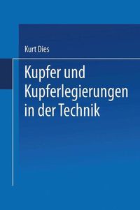 Produktbild: Kupfer und Kupferlegierungen in der Technik