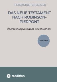 Produktbild: Das Neue Testament nach Robinson-Pierpont
