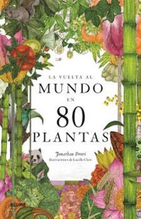 Produktbild: La vuelta al mundo en 80 plantas