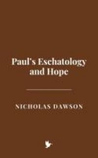 Produktbild: Paul's Eschatology and Hope