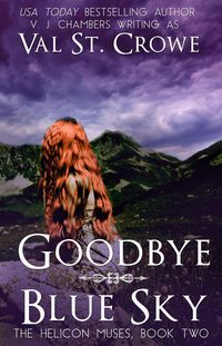 Produktbild: Goodbye Blue Sky (The Helicon Muses, #2)