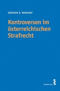 Produktbild: Kontroversen im &ouml;sterreichischen Strafrecht