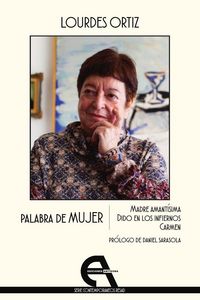 Produktbild: Palabra de mujer : madre amant&iacute;sima, dido en los infiernos, Carmen