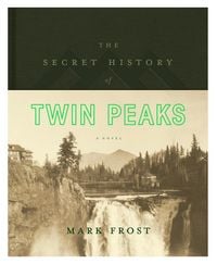 Produktbild: The Secret History of Twin Peaks