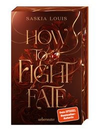 Produktbild: How to Fight Fate (Fate Dilogie, Bd. 1)
