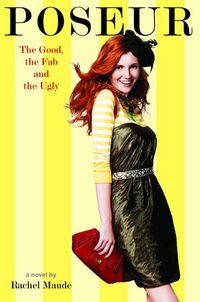 Produktbild: Poseur: The Good, the Fab and the Ugly