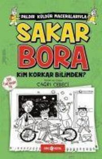 Produktbild: Sakar Bora 4 - Kim Korkar Bilimden