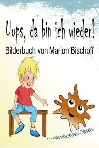Produktbild: Uups, da bin ich wieder!