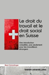 Produktbild: Le droit du travail et le droit social en Suisse