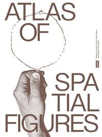 Produktbild: Atlas of Spatial Figures