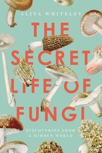 Produktbild: The Secret Life of Fungi