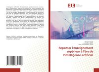 Produktbild: Repenser l'enseignement sup&eacute;rieur &agrave; l'&egrave;re de l'intelligence artificiel