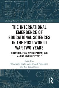 Produktbild: The International Emergence of Educational Sciences in the Post-World War Two Years