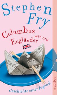Bild vom Artikel Columbus war ein Engländer vom Autor Stephen Fry