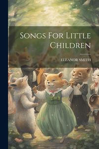 Produktbild: Songs For Little Children