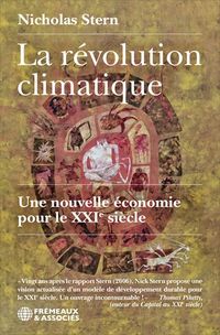 Produktbild: La r&eacute;volution climatique : une nouvelle &eacute;conomie pour le XXI&egrave;me si&egrave;cl