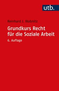 Produktbild: Grundkurs Recht f&uuml;r die Soziale Arbeit