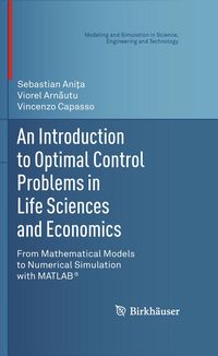 Produktbild: An Introduction to Optimal Control Problems in Life Sciences and Economics