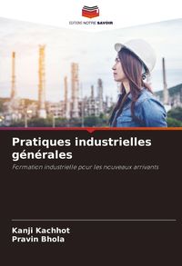 Produktbild: Pratiques industrielles g&eacute;n&eacute;rales