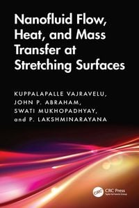 Produktbild: Nanofluid Flow, Heat, and Mass Transfer at Stretching Surfaces