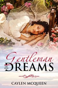 Produktbild: Gentleman of Her Dreams (Dreamwalkers, #1)