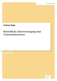 Produktbild: Betriebliche Altersversorgung und Unternehmenswert