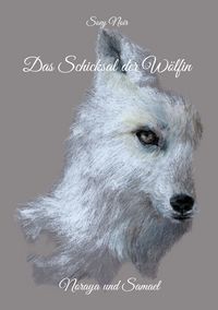 Produktbild: Das Schicksal der W&ouml;lfin