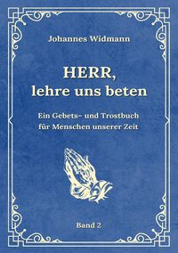 Produktbild: Herr, lehre uns beten - Bd. 2
