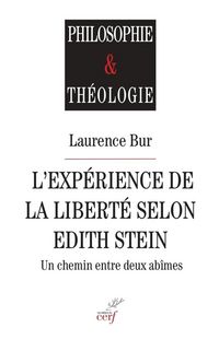 Produktbild: L Experience de la Liberte Selon Edith Stein Unchemin Entre Deux Abime