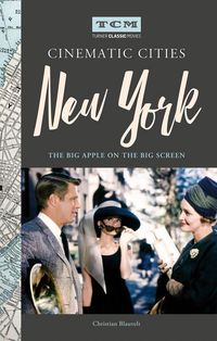 Produktbild: Turner Classic Movies Cinematic Cities: New York