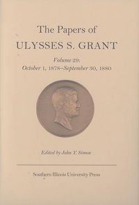 Produktbild: Grant, U: The Papers of Ulysses S. Grant v. 29; October 1,