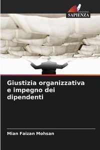Produktbild: Giustizia organizzativa e impegno dei dipendenti