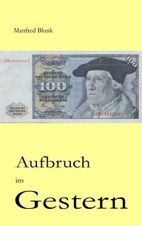 Produktbild: Aufbruch ins Gestern