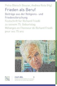 Produktbild: Frieden als Beruf. Beitr&auml;ge aus der Religions- und Friedensforschung