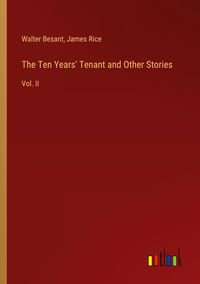 Produktbild: The Ten Years' Tenant and Other Stories