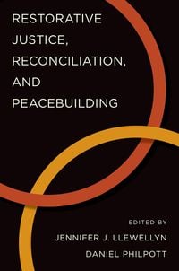 Produktbild: Restorative Justice, Reconciliation, and Peacebuilding
