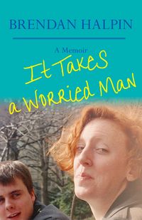 Produktbild: It Takes a Worried Man
