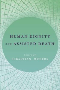 Produktbild: Human Dignity and Assisted Death