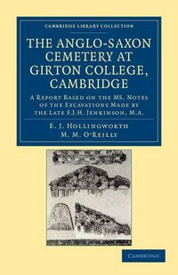 Produktbild: The Anglo-Saxon Cemetery at Girton College, Cambridge