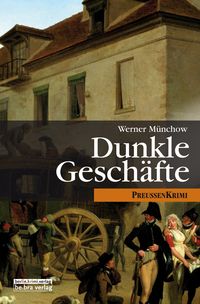 Produktbild: M&uuml;nchow, W: Dunkle Gesch&auml;fte