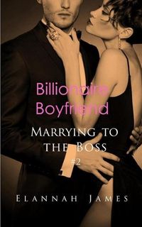 Produktbild: Billionaire Boyfriend (Marrying to the Boss, #2)