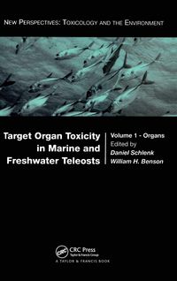 Produktbild: Target Organ Toxicity in Marine and Freshwater Teleosts