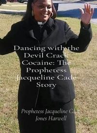 Produktbild: Dancing with the Devil Crack Cocaine