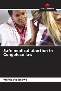Produktbild: Safe medical abortion in Congolese law