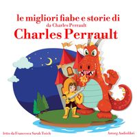 Produktbild: Le migliori fiabe e storie di Charles Perrault