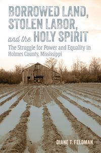 Produktbild: Borrowed Land, Stolen Labor, and the Holy Spirit